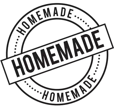 EVERYTHING HOMEMADE HERE...